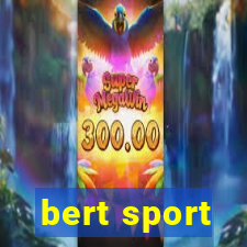 bert sport